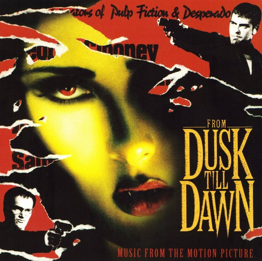 OST – From Dusk Till Dawn
